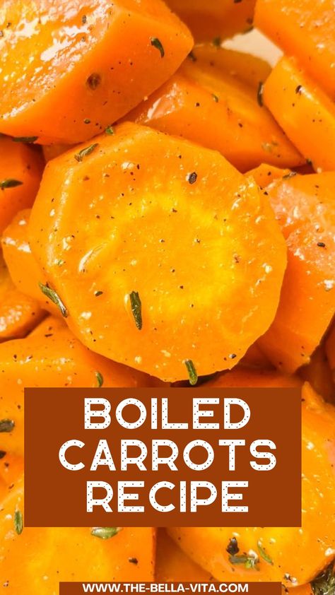 Fresh Carrot Recipes Stove Top, Soft Cooked Carrots, Boil Carrots On Stove, Boiling Carrots On Stove, Buttered Carrots Stovetop, Easy Carrot Recipes Side Dishes, Recipe For Carrots Side Dishes, How To Cook Fresh Carrots, Best Cooked Carrots Recipe