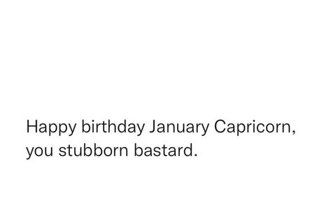 Capricorn Birthday Quotes, Capricorn Quotes Truths, Capricorn Mood, Capricorn Szn, Capricorn Things, Capricorn Energy, Capricorn Aesthetic, Capricorn Birthday, Libra Quotes Zodiac