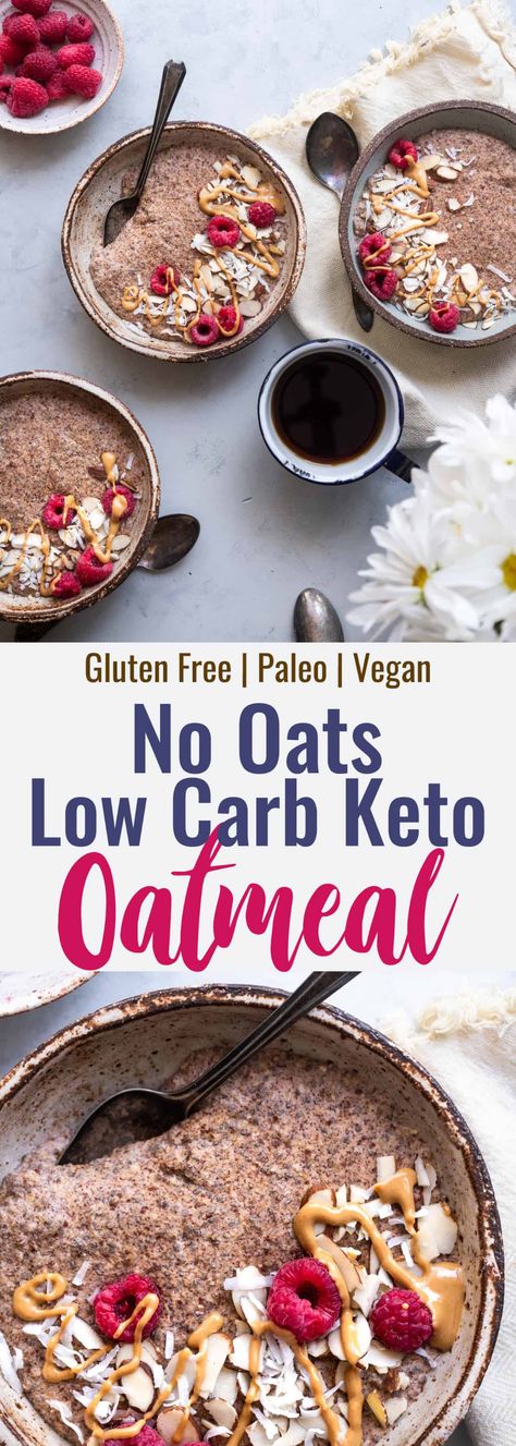 This Easy Low Carb Keto Oatmeal is gluten, grain, dairy and sugar free! Tastes just like cozy oatmeal, hard to believe it's missing the oats! | #Foodfaithfitness | #Glutenfree #Keto #Lowcarb #Sugarfree #Paleo Low Carb Oatmeal, Keto Oatmeal, Desayuno Keto, Vegan Keto Recipes, Keto Breakfasts, Oatmeal Recipe, Keto Vegan, Keto Drink, Keto Diet Menu