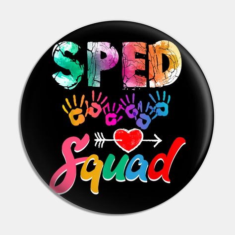 Sped Squad Special Education Teacher Squad Gift for Teacher -- Choose from our vast selection of pins to match with your desired size to make the perfect custom pin. Pick your favorite: Movies, TV Shows, Art, and so much more! Available in small and large. Perfect to wear or to decorate your bag or backpack with. First Day Of School Gifts, Classroom Boards, Teacher Teacher, Gifts Fo, Special Education Teacher, Teacher Outfits, Gift For Teacher, School Gifts, Custom Pins