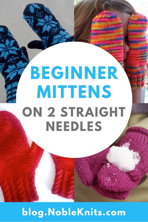 You can knit mittens! These 9 easy mitten patterns are perfect​ for beginners - no circular or double pointed needles required. They are all knit flat on two needles! Beginner Mittens Knitting Pattern Free, Loom Knit Mittens Free Pattern, Kids Mittens Knitting Pattern Free, Free Easy Knitted Mitten Patterns, Knitted Mitten Patterns Free, Knitted Mitts Patterns Free, Easy Knit Mittens For Beginners, Free Mittens Pattern, Knitted Mittens Free Pattern Two Needles