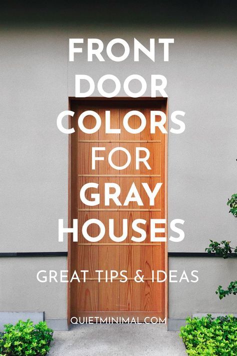 Dark Gray House With Colored Front Door, Front Door Ideas Grey House, Best Front Door Color For Light Gray House, Gray House With Colored Front Door, Wood Door Grey House, Front Door Color On Gray House, Dark Grey House With Colored Front Door, Grey House With Green Door, Front Door Color For Gray House White Trim