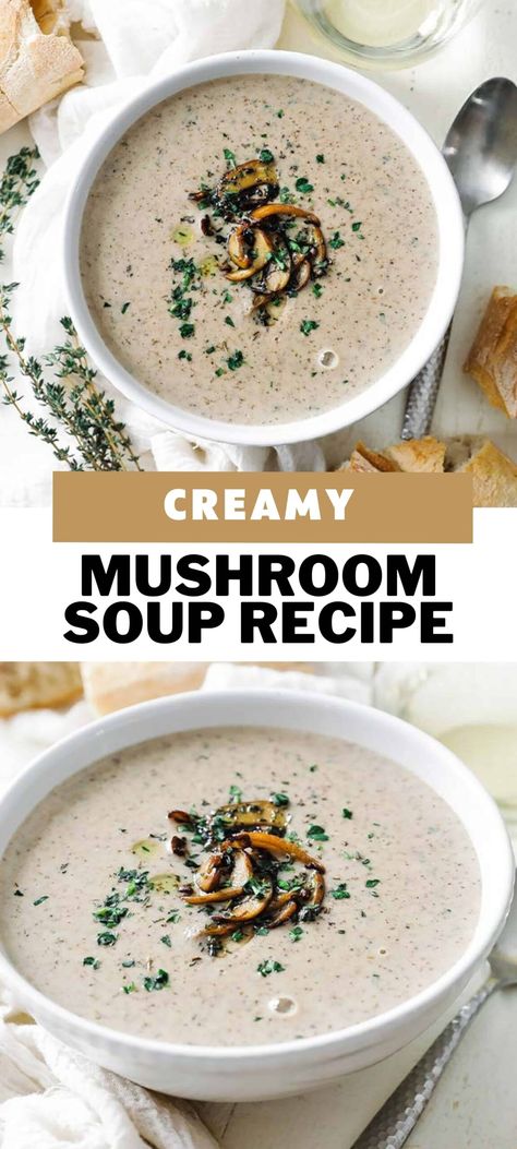 learn how to make this homemade cream of mushroom soup that is jam-packed with fresh wild mushrooms. This easy to prepare creamy soup comes together in just 90 minutes and is the perfect first course to any meal or when being served with any casserole. Turkey Mushroom Soup, Best Mushroom Soup, Homemade Mushroom Soup, Mushroom Cream Soup, Homemade Cream Of Mushroom Soup, Homemade Cream Of Mushroom, Wild Mushroom Soup, Mushroom Soup Recipe, Cream Soup Recipes