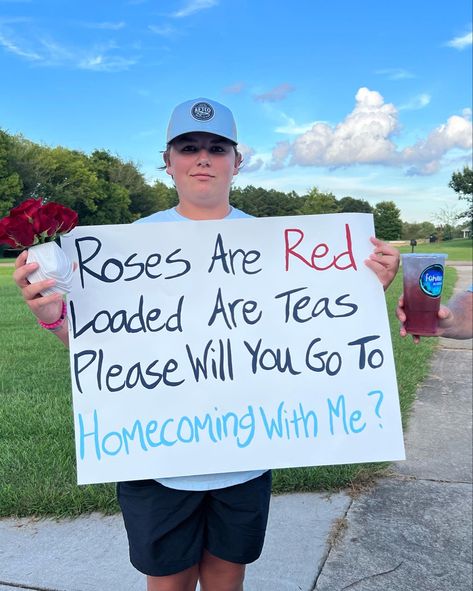 Prom Posters, Loaded Tea, Homecoming Proposal, Red Roses, Homecoming, Roses, Prom, Novelty Sign, Tea