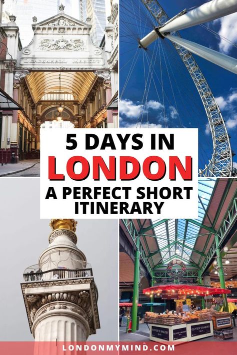 Looking to spend 5 days in London? Here's the perfect 5-day London itinerary to help you plan your trip! 5 Days In London, Best Markets In London, London Sights, London Bucket List, London Itinerary, Travel Guide London, Day Trips From London, Trip To London, London Shopping