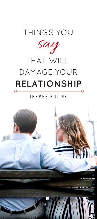 Things You Say That Will Damage Your Relationship | Relationship Killers | Words That Damage Relationships | Relationship Tips | Marriage Advice | theMRSingLink Relationship Killers, Crush Love, Relationship Challenge, Relationship Help, Good Marriage, Marriage Tips, Happy Relationships, Toxic Relationships, Happy Marriage