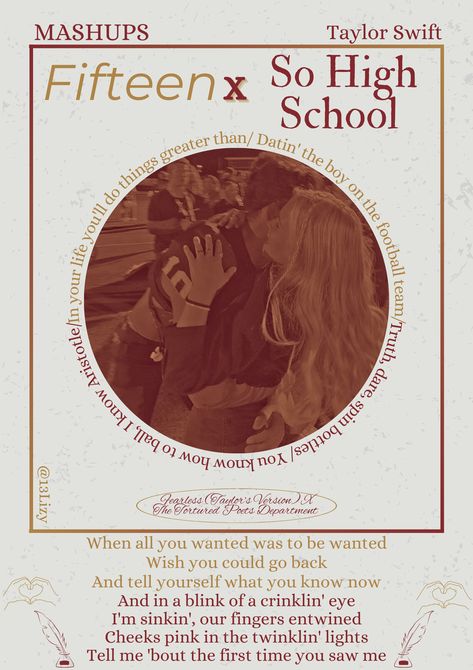 So High School Aesthetic, So High School Taylor Swift, High School Taylor Swift, Music Poster Design, Taylors Version, Taylor Swift Posters, Lyric Poster, Taylor S, Taylor Swift Lyrics