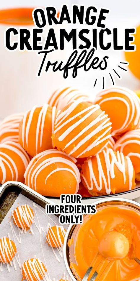 Orange Truffles Orange Creamsicle Truffles, Orange Truffles Recipe, Creamsicle Truffles, Orange Cream Cake, Orange Truffles, Orange Recipes Dessert, Sweet Truffles, Creamsicle Cake, Cheesecake Pops