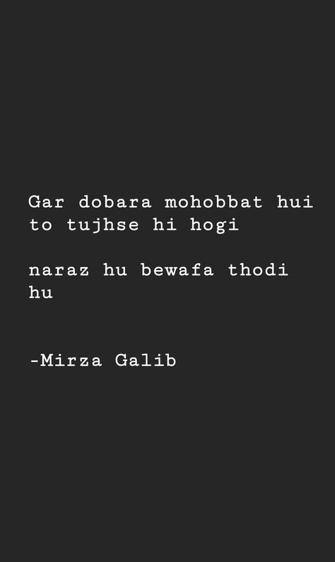 Mirza Galib Mirza Galib Shayari In English, Mirza Galib Shayari In Hindi, Mirza Galib Shayari In Urdu, Mirza Galib Shayari, Mirja Galib, Galib Quotes, Mirza Ghalib Quotes, Galib Shayari, Mirza Galib