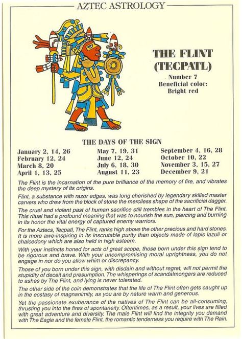 Aztec Astrology - Tecpatl (the Flint) Aztec Zodiac, Aztec Astrology, Egyptian Astrology, Mayan Astrology, Aztec Mythology, Aztec Symbols, Aztec Culture, Aztec Warrior, Aztec Calendar