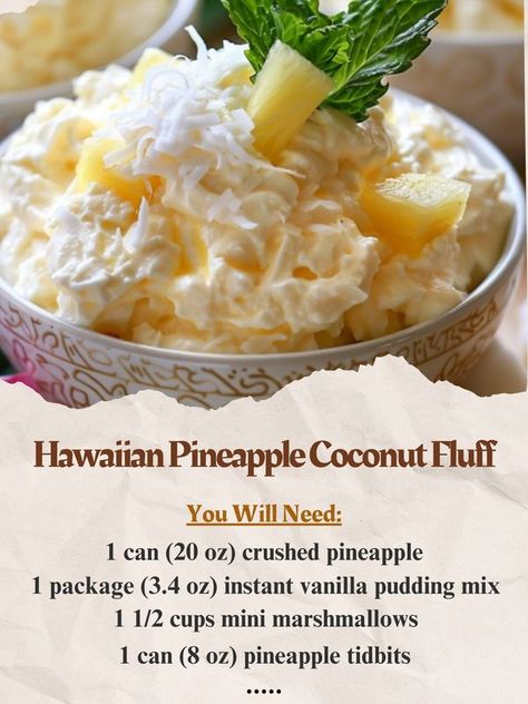 Grandma’s Easy Recipes | "Hawaiian Pineapple Coconut Fluff 🍍🥥🍨 | Facebook Pineapple Coconut Fluff, Hawaiian Dessert Recipes, Dessert Salad Recipes, Fluff Salad Recipes, Easy Fruit Salad Recipes, Jello Dessert Recipes, Pineapple Dessert Recipes, Fluff Recipe, Fruit Salad Easy