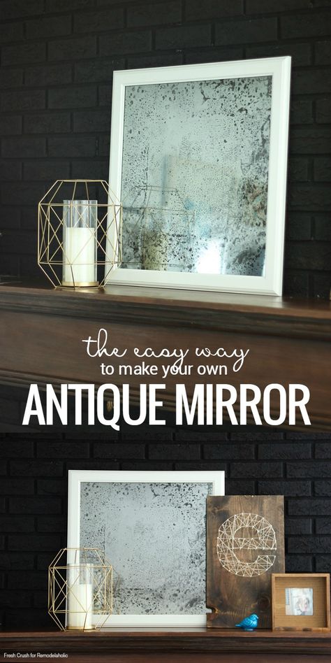 Easy DIY Antique Mirror Tutorial | IKEA Hack | How to turn a picture frame into a mirror Diy Antique Mirror, Mirror Tutorial, Antique Mirror Diy, Spiegel Diy, Distressed Mirror, Mirror Frame Diy, Rustic Mirrors, Wood Framed Mirror, Antique Kitchen