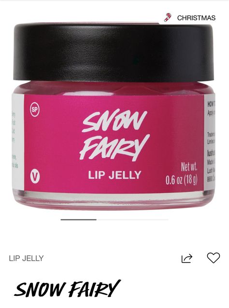 Snow Fairy Lip Jelly, Lush Snow Fairy Lip Jelly, Lush Snow Fairy, Preppy Birthday, Shower Jellies, Bath Stuff, Lip Jelly, Wishlist Ideas, Snow Fairy