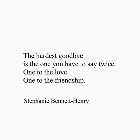 Closure Quotes, Stephanie Bennett, Hardest Goodbye, Goodbye Quotes, Motiverende Quotes, Up Quotes, Breakup Quotes, Poem Quotes, Powerful Quotes