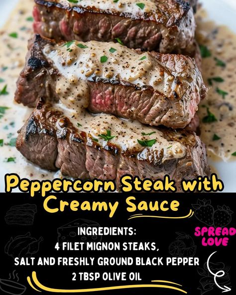 Peppercorn Steak with Creamy Sauce Herb Sauce For Steak, Filet Mignon With Peppercorn Sauce, Mushroom Peppercorn Sauce For Steak, Steak With Peppercorn Sauce, Whiskey Steak Sauce, Steak With Ghostly Bourbon Garlic Cream Sauce, Steak With Cream Sauce, Steak Bites Dipping Sauce, Green Peppercorn Sauce For Steak