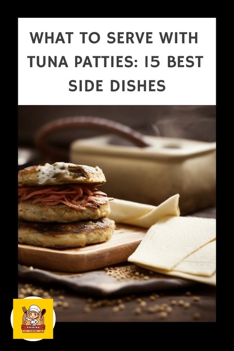 🔥 Craving Tuna Patties? Discover the 15 Best Side Dishes to Complement Your Meal! 😍🍽️ #TunaPatties #15BestSideDishes #FoodieHeaven Sides For Tuna Patties, Chipotle Tuna, Tuna Burgers, Tuna Patties, Crispy Fries, Tuna Melts, Chicken Patties, Spicy Tuna, Pizza Bites