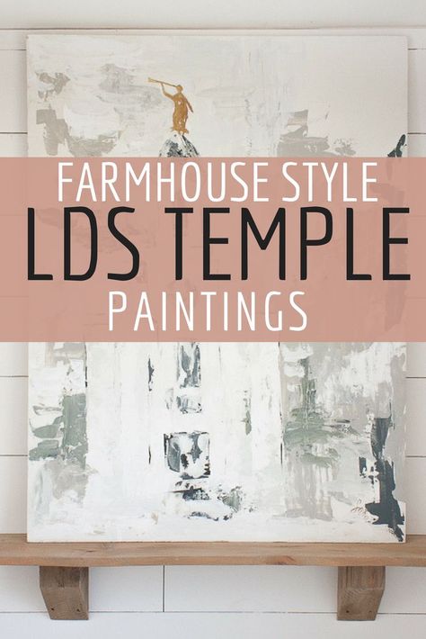 Check out these amazing LDS temple paintings done by Sara Syrett of Twelve On Main.  Such soothing colors!  Love the abstract style! #farmhouse #temples #lds #ldstemple #templepaintings #TwelveOnMain #homedecor Lds Home Decor Ideas, Diy Christian Painting, Jesus Lds Art, Lds Wall Art, Lds Home Decor, Temples Lds, Lds Decor, Wall Paint Colour Combination, Temple Artwork