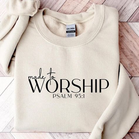 Made to Worship Psalm 95 1 Shirt Check more at https://lowpricetee.com/product/made-to-worship-psalm-95-1-shirt/ Worship Shirts, Minimal Bible Verse, Founding Fathers Quotes, Psalm 95, Made To Worship, Personalized T Shirt, Christian Symbols, Father Quotes, Dog Christmas Gifts