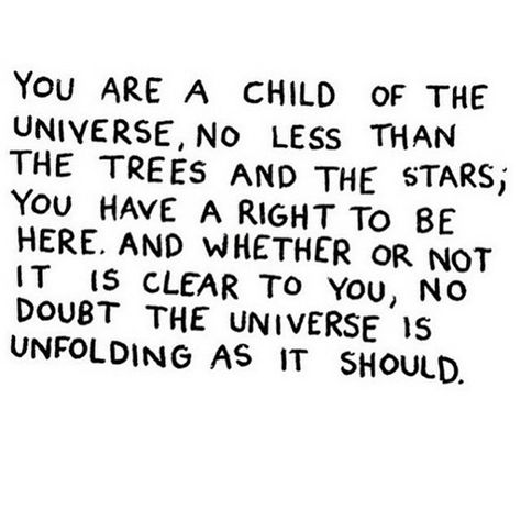 Child Of The Universe, Universe Quotes, Spiritual Messages, Word Up, Wonderful Words, What’s Going On, Poetry Quotes, Pretty Words, The Words