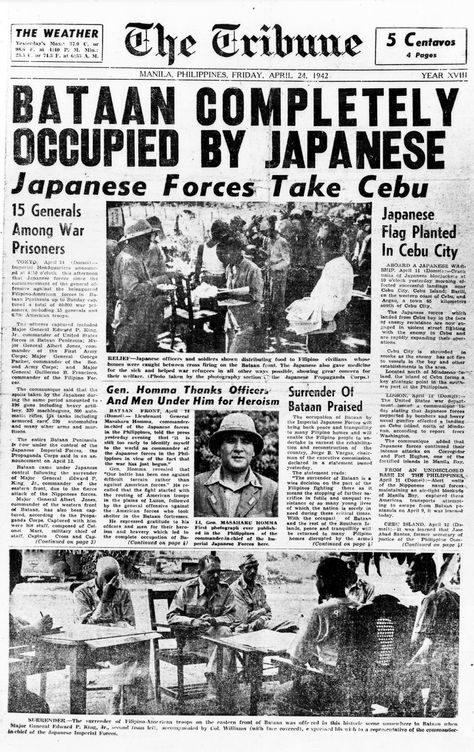 Front page of the Tribune newspaper of Manila, Philippines with headline of the fall of Bataan, 24 Apr 1942 Hiroshima Nagasaki, Japanese Occupation, Philippine History, Newspaper Layout, Newspaper Front Pages, Newspaper Clippings, Bataan, Iwo Jima, Newspaper Headlines