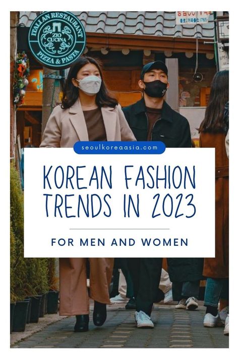 South Korean fashion is very popular right now. It's centered on comfort and freedom of movement; to stay on top of Korean clothing trends, here's a complete guide to women's and men's Korean fashion trends in 2023. Plus, a quick guide to Seoul Fashion Week 2023. Seoul Autumn Fashion, Korean Street Style 2023, 2023 Fall Lookbook, Korean Fashion 2023 Winter, Korean Fashion Men 2023, Korean Street Fashion 2023, Korean 2023 Fashion, Korean Fashion Fall 2023, Korean Spring Outfits Casual