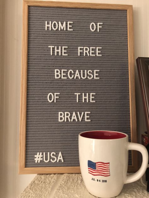 Fourth of July board Memorial Day Letter Board Quotes, Memorial Day Letterboard Quotes, 4th Of July Message Board Quotes, Memorial Day Letter Board, 4th Of July Letterboard Quotes, 4th Of July Letterboard, Chalk Inspiration, Letterboard Sayings, Felt Sign