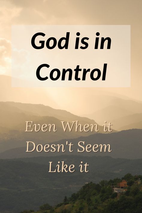 God Will Right Every Wrong, God In Control Quotes, God Is In Control Quotes Faith, God Is In Control Quotes, God Is All Knowing, God Is Still In Control, He Is In Control, Christian Devotional Books, Lose Someone