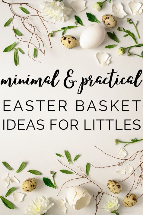 Easter Basket Ideas For Preschoolers, Minimalist Easter Basket, Modern Easter Basket, Eco Friendly Easter Basket, Christian Easter Basket, Natural Easter Basket, Simple Easter Baskets, Ideas For Preschoolers, Modern Easter