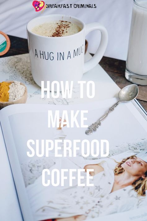 Superfood Coffee Recipe, Coconut Oil Coffee Creamer, Coconut Oil Coffee Benefits, Cacao Coffee, Coconut Oil Coffee Recipe, Superfood Coffee, Coconut Oil Coffee, Coffee Diet, Coconut Oil Recipes