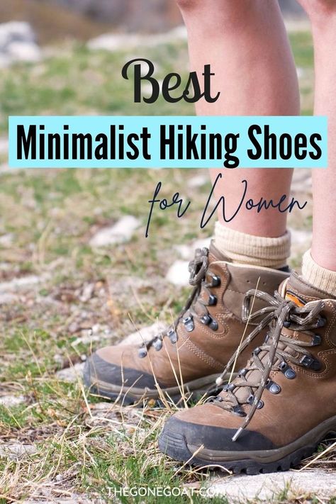 Hiking Shoes Summer, Minimalist Hiking Shoes, Cutest Hiking Boots, Walking Boots Aesthetic, Best Hiking Boots For Women, Waterproof Hiking Shoes Woman, Outdoor Shoes Women, Best Hiking Boots Women Waterproof, Camping Shoes For Women