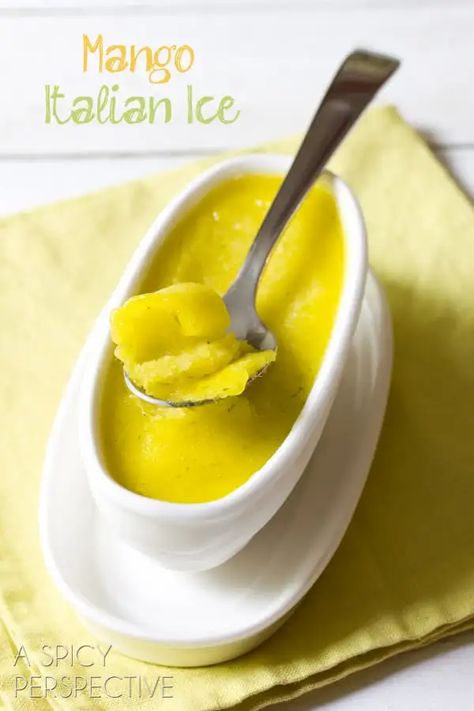 Mango Italian Ice Recipe, Italian Ice Recipe, Dinner Party Dessert, Ice Recipe, Icee Recipe, Dinner Party Desserts, A Spicy Perspective, Italian Ice, Mango Recipes