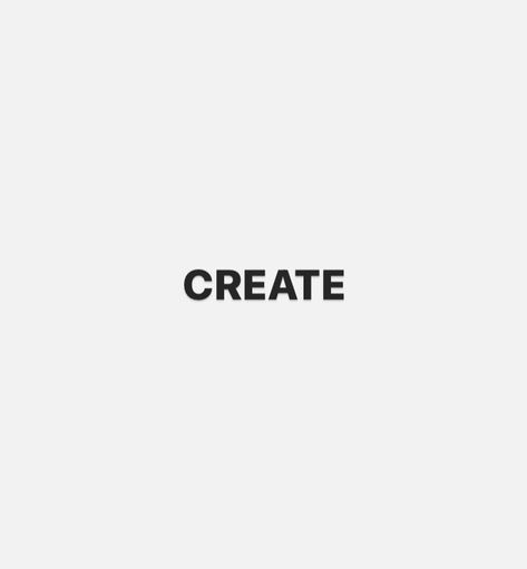 White background with the word “CREATE” in all caps in black bolded letters Vision Board Communication, Create That Content Quote, Independent Vision Board, Content Creator Vision Board Pictures, Vision Board Headings, 2024 Vision Board Peace, Digital Art Vision Board, More Clients Vision Board, 2024 Vision Board Words