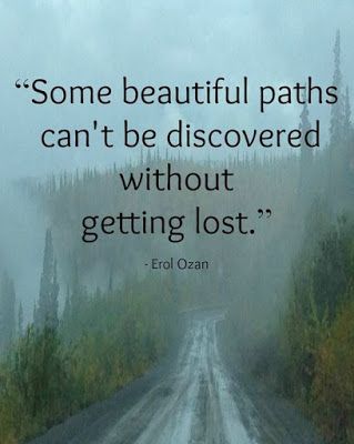 Path Quotes, Lost In Life, Quotes Nature, Good Quotes, Adventure Quotes, Travel Articles, Life Path, Nature Quotes, Inspirational Quotes Motivation