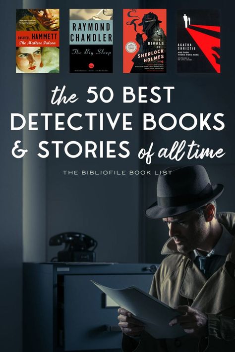 50 Best Detective Books of All Time - The Bibliofile #BookList #Books #BookstoRead #Detective #Fiction #Mystery #noir Detective Books Reading Lists, Best Detective Books, Detective Books To Read, Noir Books, Best Detective Movies, Jake Moodboard, Dear August, Intelligence Books, Intelligent Books