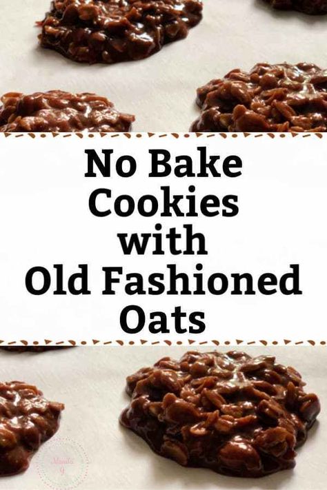 These no bake cookies with old fashioned oats are sure to please everyone in the family! Easy to make and won't heat up your kitchen! #nobakecookies No Bakes With Old Fashion Oats, Old Fashioned Oat Cookies, What To Make With Old Fashioned Oats, Fudgy No Bake Cookies, Rolled Oats No Bake Cookies, No Bake Cookies Rolled Oats, Chocolate Peanut Butter No Bake Cookies Old Fashioned Oats, No Bake Rolled Oats Recipe, Old Fashion Oat Recipes