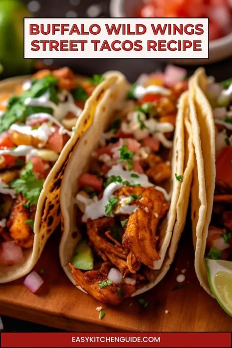 Buffalo Wild Wings Street Tacos, Buffalo Wild Wings Street Tacos Recipe, Asian Zing Sauce, Street Tacos Chicken, Buffalo Wild Wings Sauces, Street Tacos Recipe, Street Chicken, Street Taco Recipe, Buffalo Chicken Tacos