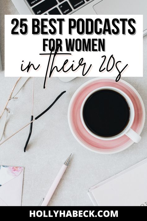 Get inspired with these 25 best podcasts for women in their 20s and podcasts to become that girl! Podcasts For Women In Their 20s, Life Podcasts, Best Podcasts For Women, Podcasts For Women, College Inspiration, Women In Their 20s, Best Podcasts, Gretchen Rubin, College Looks