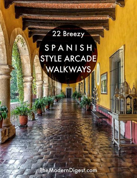 22 Breezy Spanish Style Arcade Walkways – The Modern Digest Hacienda House Exterior, Mexico House Mexican Style, Spanish Style Homes Exterior, Mexican Hacienda Floor Plans, Spanish Ranch Style Homes, Hacienda Style Homes Mexican, Villa House Design, Spanish Villa Home, Hacienda House