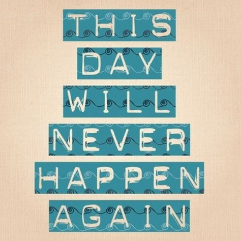 I always think this! So make tomorrow an unforgettable day ! :) Inspiration Typographie, Typography Art Print, Thich Nhat Hanh, Motivational Prints, True Words, Daily Quotes, Great Quotes, Beautiful Words, Inspirational Words