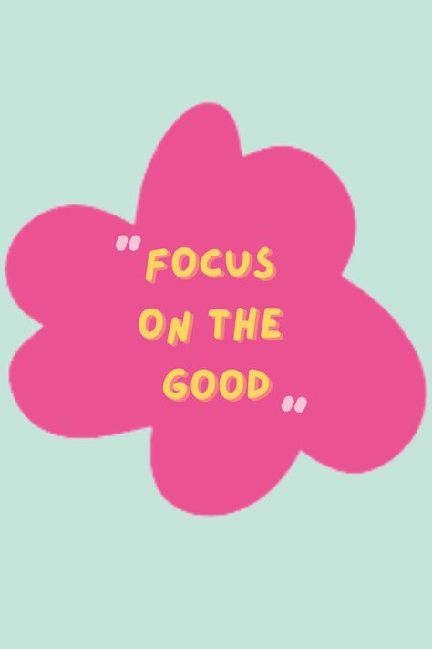 Happy quote: focus on the good! positive vibes Positive Widgets, Desain Merek, Quotes For Mugs, Happy Quote, Word Poster, 2024 Vision Board, Vision Board Images, Motivational Quotes Wallpaper, Focus On The Good