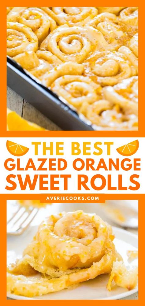 The Best Glazed Orange Sweet Rolls, breakfast ideas, brunch party Homemade Orange Rolls, Orange Filling, Orange Sweet Rolls, Sweet Roll Recipe, Averie Cooks, Orange Rolls, Breakfast Rolls, Orange Glaze, Breakfast Sweets