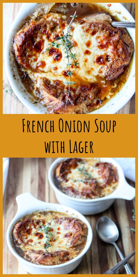 A close up of French Onion Soup with Lager in a white bowl, showing the toasted bread and melted cheese. Dinner Tomorrow, Best French Onion Soup, Classic French Onion Soup, Carmelized Onions, Cheese Soup Recipes, French Onion Soup Recipe, Soup Appetizers, Onion Soup Recipes, Cooking With Beer