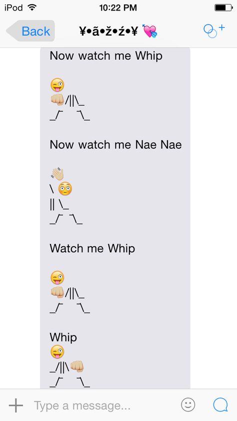 the whip and the nae nae!!!!! LOL Now Watch Me Whip, Watch Me Nae Nae, Texting Ideas, Funny Emoji Texts, Whip Nae Nae, Emoji Texts, Cute Text Symbols, Nae Nae, Emoji Combinations