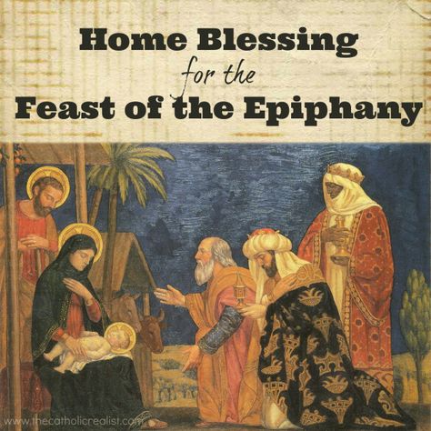 What Is Epiphany, Epiphany Holiday, Epiphany Of The Lord, Epiphany Crafts, Three Magi, Happy Feast, The Epiphany, Home Blessing, Liturgical Seasons