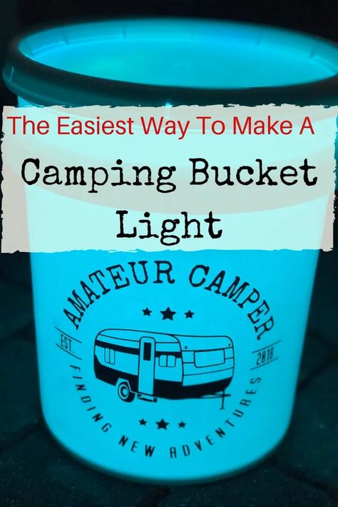 Camping Diy, Camping Hacks Diy, Bucket Light, Character Design Challenge, Tent Campers, Kayak Camping, Camping Decor, Camper Decor, Diy Camping