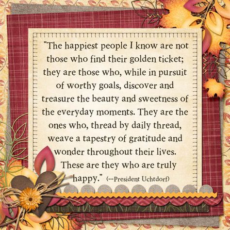 Lds Quotes On Gratitude by @quotesgram Gratitude Quotes Lds, Lds Christmas Quotes, Quotes On Gratitude, Uchtdorf Quotes, Lds Christmas, Thanksgiving Prayer, Church Quotes, Spiritual Thoughts, Saint Quotes