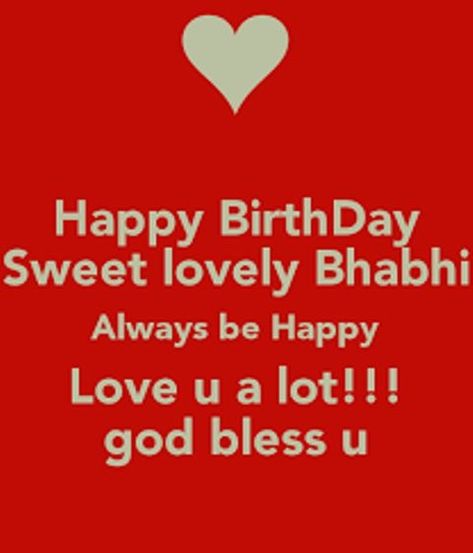 Bhabhi Birthday Quotes, Birthday Wishes For Bhabhi, Happy Birthday Bhabhi, Birthday Funny Wishes, Bhabhi Quotes, Happy Birthday Sis, Unique Birthday Wishes, Funny Wishes, Birthday Wishes With Name