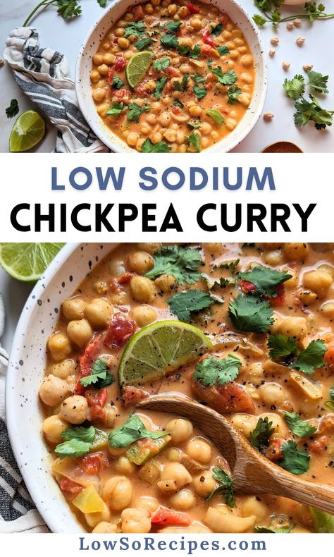 Low Sodium Chickpea Curry Low Sodium Vegetarian Recipes, Low Sodium Dinner Recipes, Cardiac Recipes, Low Salt Dinners, Low Sodium Meals, Sodium Foods, Heart Healthy Recipes Low Sodium, Low Salt Recipes, Man Recipes