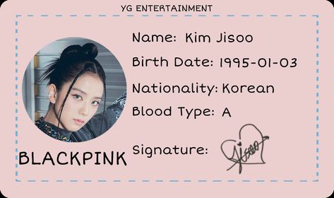 Blackpink Id, Id Card Template, Kim Jisoo, Yg Entertainment, Kpop Idol, Card Template, Mini Albums, Quotes, Pink