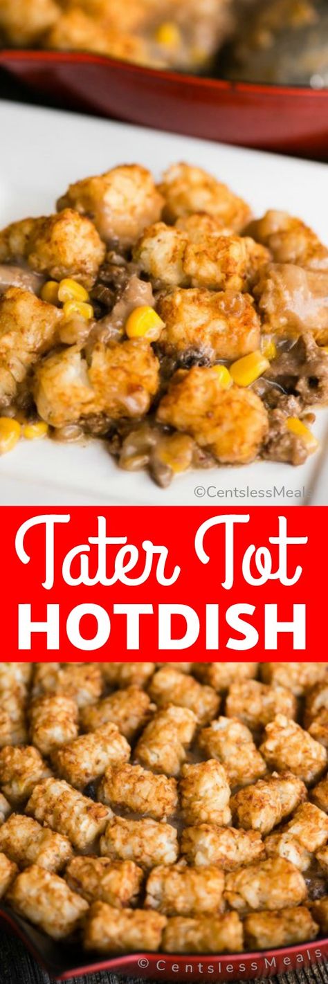 Tatortot Hotdish, Tater Tot Hotdish, Hotdish Recipes, Tot Casserole, Tater Tot Casserole, Cream Of Mushroom Soup, Dinner With Ground Beef, Cream Of Mushroom, Tater Tots